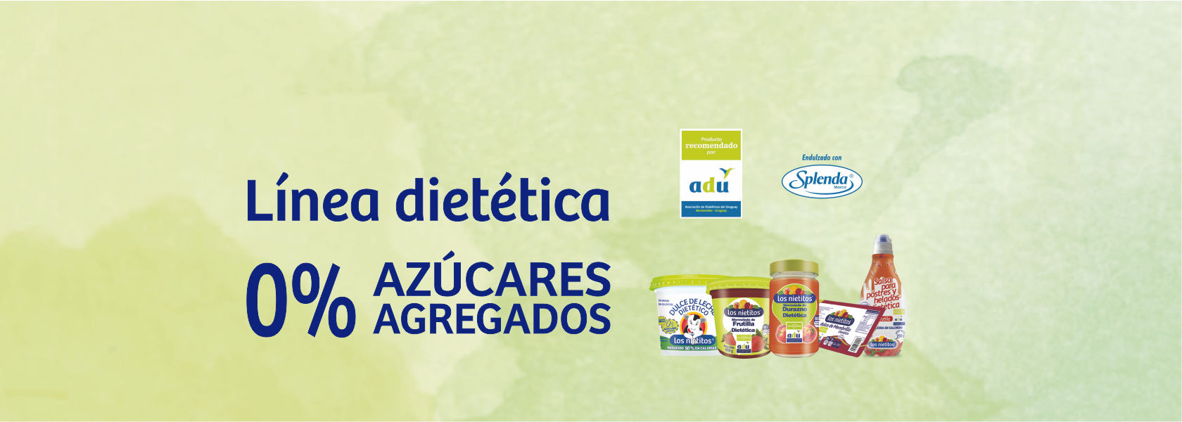 Línea 0% Azúcares Agregados
